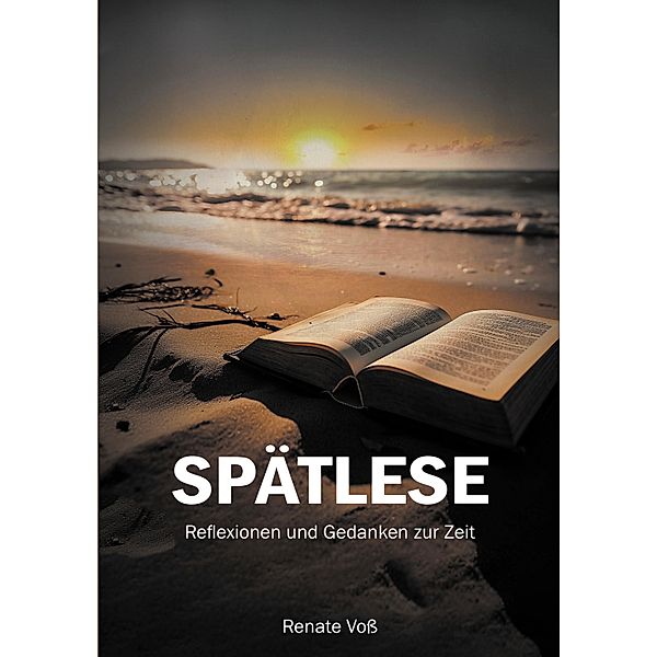 Spätlese, Renate Voß