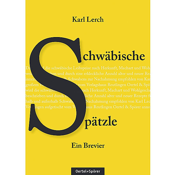 Spätzle-Brevier, Karl Lerch