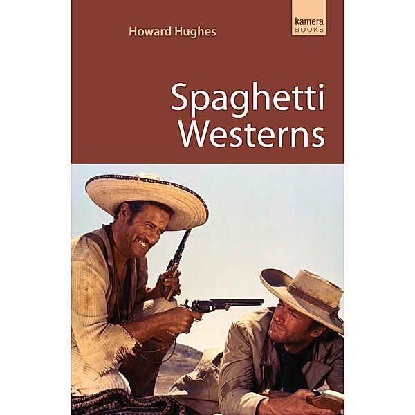 Spaghetti Westerns, Howard Hughes