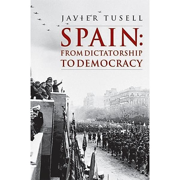 Spain / A History of Spain, Javier Tusell