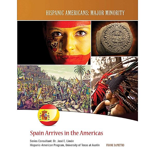 Spain Arrives in the Americas, Frank DePietro