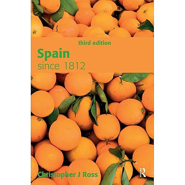 Spain since 1812, Christopher Ross