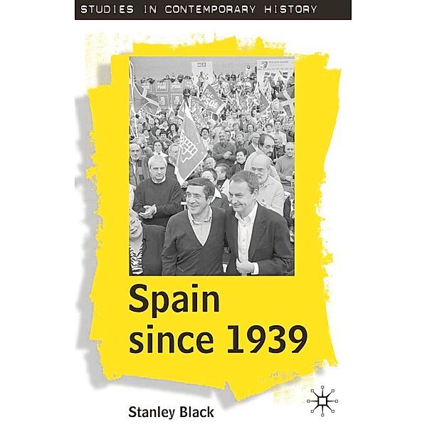 Spain Since 1939, Stanley Black