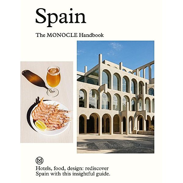 Spain: The Monocle Handbook