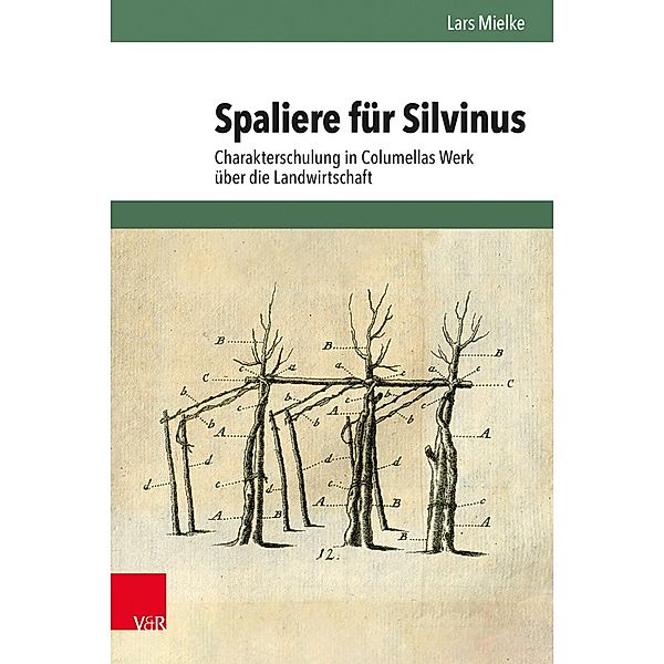 Spaliere für Silvinus / Hypomnemata Bd.219, Lars Mielke