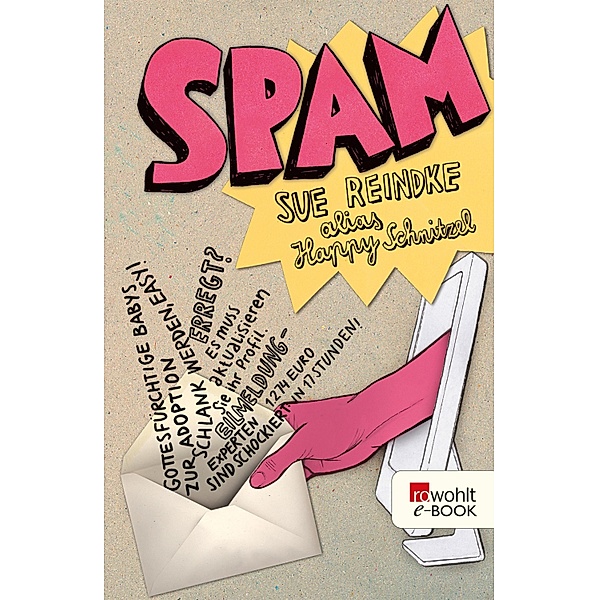 Spam, Sue Reindke, Happy Schnitzel (alias)