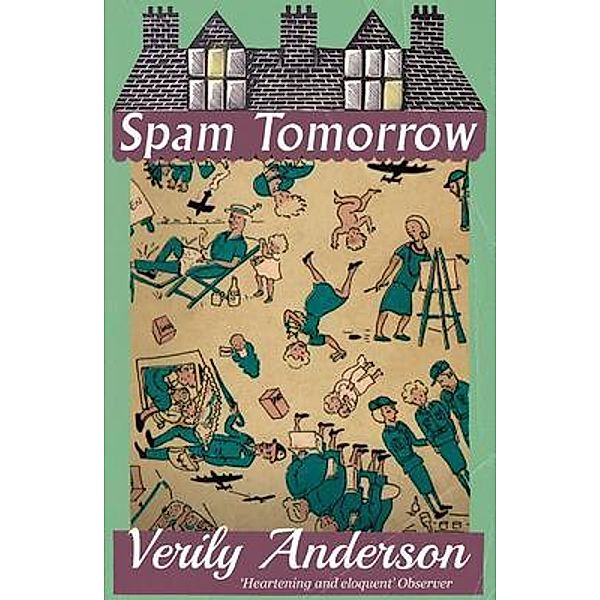 Spam Tomorrow / Dean Street Press, Verily Anderson