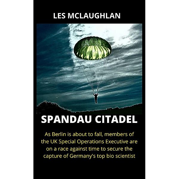 Spandau Citadel, Les McLaughlan