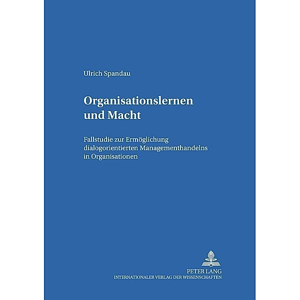 Spandau, U: Organisationslernen und Macht, Ulrich Spandau