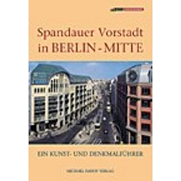 Spandauer Vorstadt in Berlin-Mitte, Volker Hübner, Christiane Oehmig