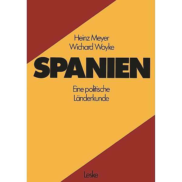 Spanien, Heinz Meyer, Wichard Woyke