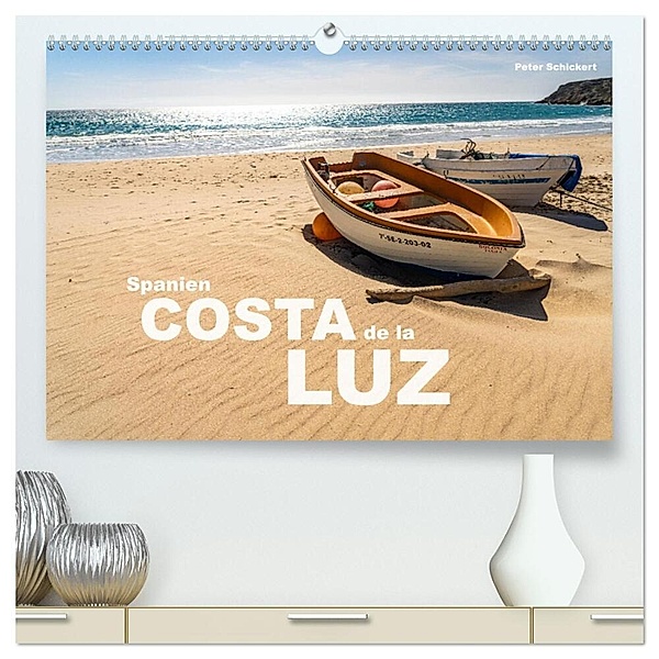 Spanien - Costa de la Luz (hochwertiger Premium Wandkalender 2024 DIN A2 quer), Kunstdruck in Hochglanz, Peter Schickert