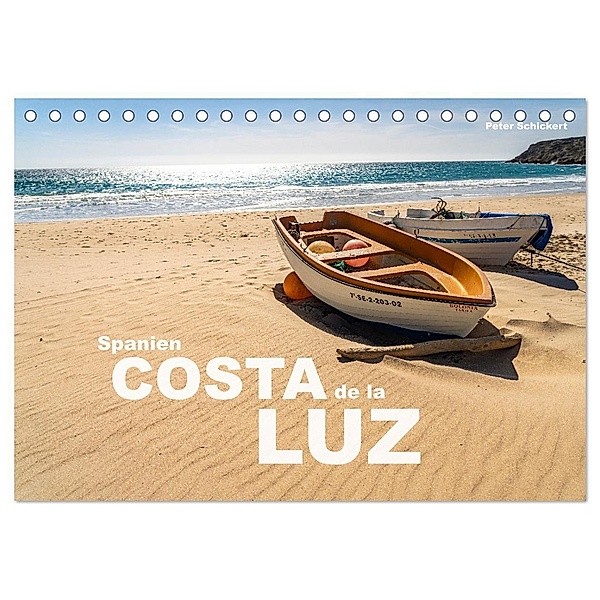 Spanien - Costa de la Luz (Tischkalender 2024 DIN A5 quer), CALVENDO Monatskalender, Peter Schickert