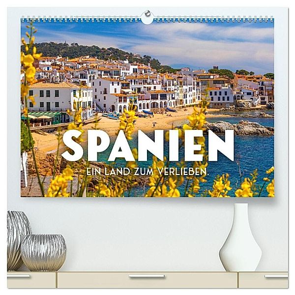 Spanien - ein Land zum Verlieben. (hochwertiger Premium Wandkalender 2024 DIN A2 quer), Kunstdruck in Hochglanz, SF