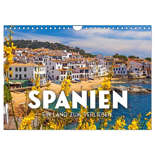 Spanien - ein Land zum Verlieben. (Wandkalender 2024 DIN A4 quer), CALVENDO Monatskalender, SF