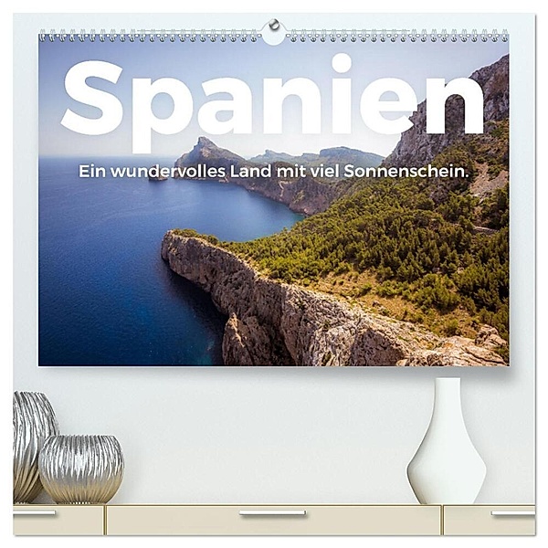 Spanien - Ein wundervolles Land mit viel Sonnenschein. (hochwertiger Premium Wandkalender 2024 DIN A2 quer), Kunstdruck in Hochglanz, M. Scott