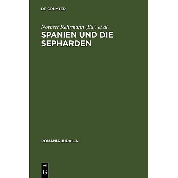 Spanien und die Sepharden / Romania Judaica Bd.3