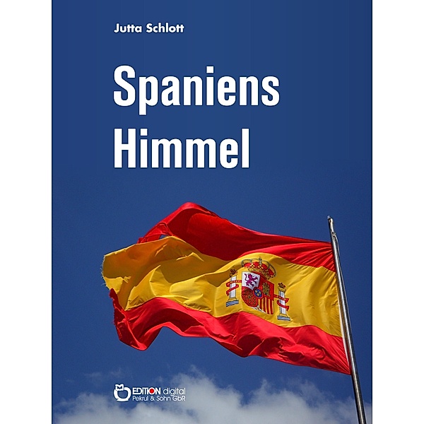 Spaniens Himmel, Jutta Schlott