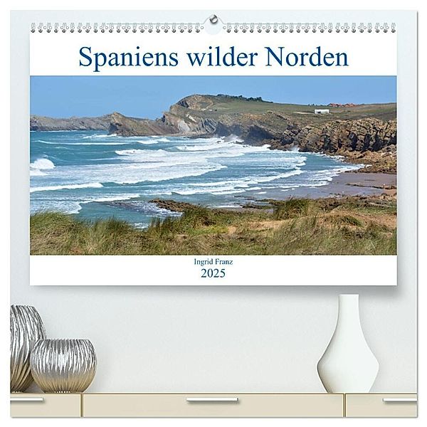 Spaniens wilder Norden (hochwertiger Premium Wandkalender 2025 DIN A2 quer), Kunstdruck in Hochglanz, Calvendo, Ingrid Franz