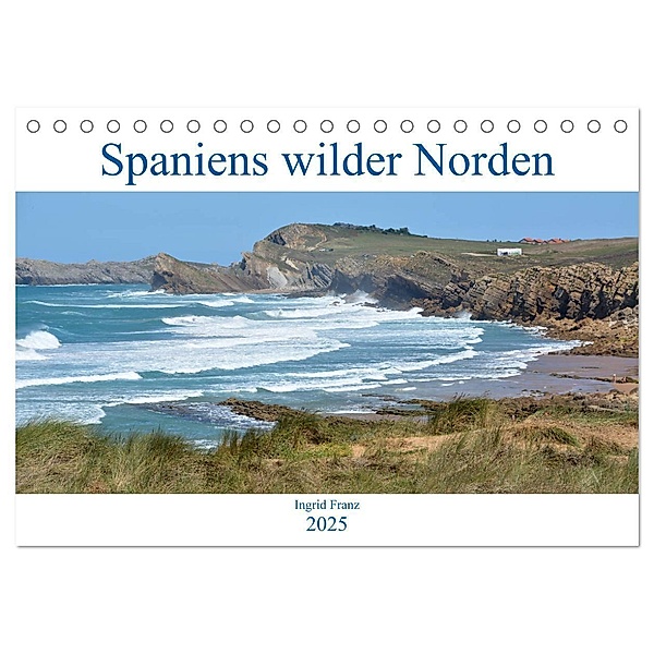 Spaniens wilder Norden (Tischkalender 2025 DIN A5 quer), CALVENDO Monatskalender, Calvendo, Ingrid Franz