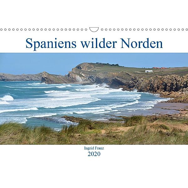 Spaniens wilder Norden (Wandkalender 2020 DIN A3 quer), Ingrid Franz