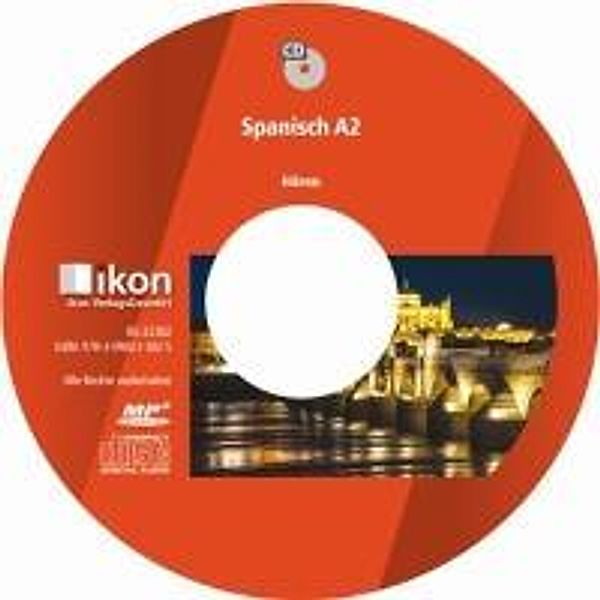 Spanisch A2, Audio-CD, Leonore Rivero Toledo