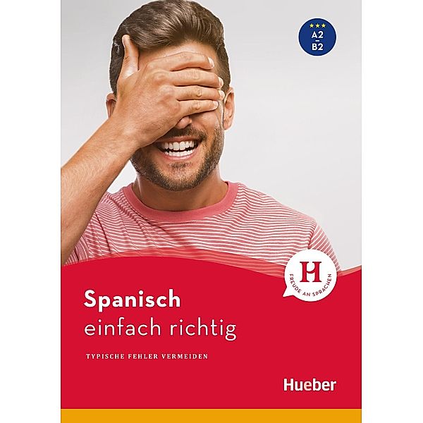 Spanisch - einfach richtig / ... einfach richtig, Eva Miquel-Heininger, Hildegard Rudolph