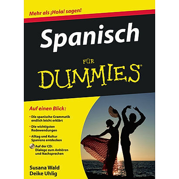 Spanisch für Dummies, m. Audio-CD, Susana Wald, Deike Uhlig