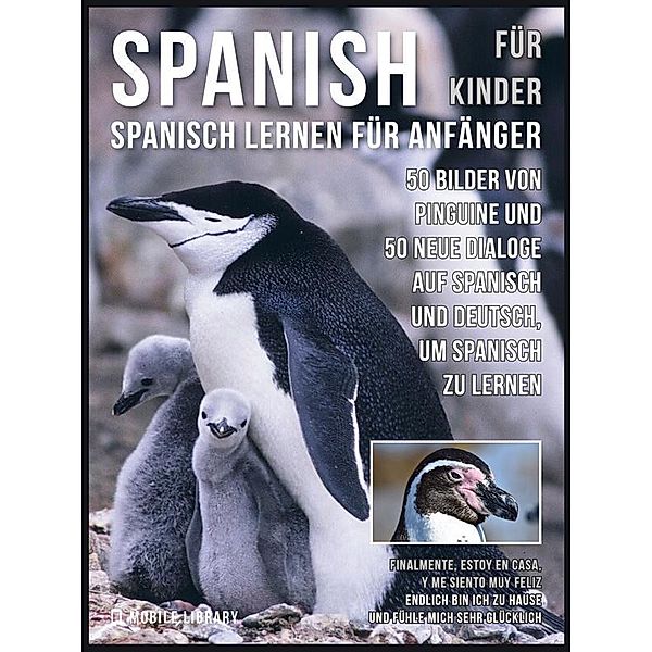 Spanisch Für Kinder - Spanisch Lernen Für Anfänger / Foreign Language Learning Guides, Mobile Library