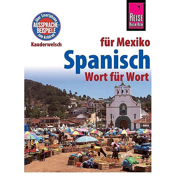 Spanisch für Mexiko - Wort für Wort, Enno Witfeld