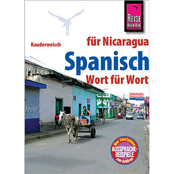 Spanisch für Nicaragua Wort für Wort, Veronica Schmidt