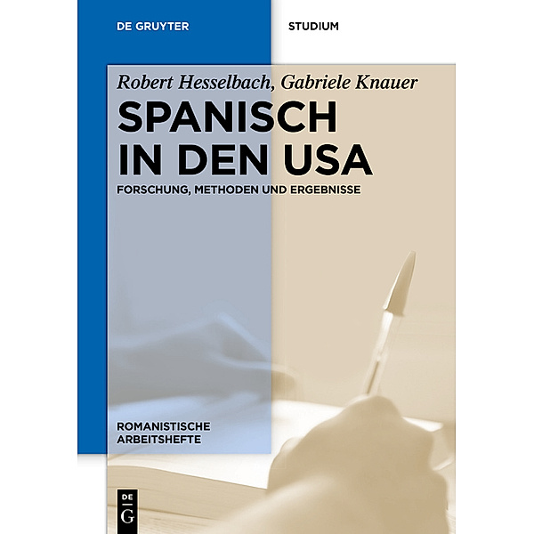Spanisch in den USA, Robert Hesselbach, Gabriele Knauer