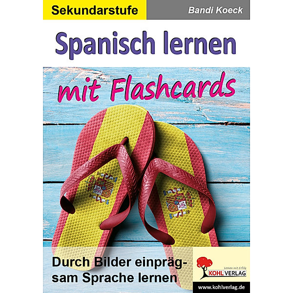 Spanisch lernen mit Flashcards, Bandi Koeck