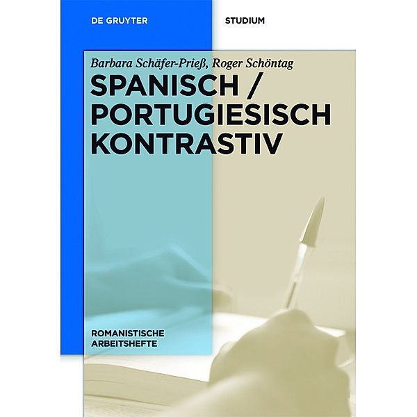 Spanisch / Portugiesisch kontrastiv, Barbara Schäfer-Prieß, Roger Schöntag