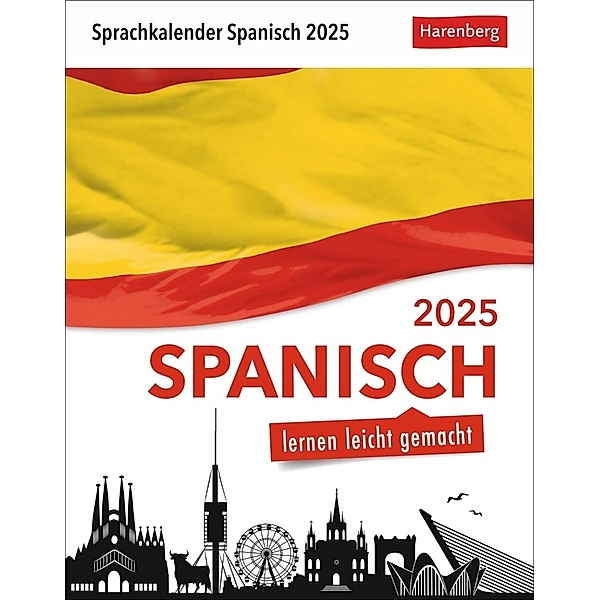 Spanisch Sprachkalender 2025 - Spanisch lernen leicht gemacht - Tagesabreißkalender, Sylvia Rivero Crespo