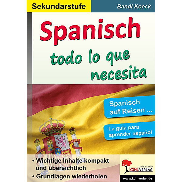 Spanisch - todo lo que necesita, Bandi Koeck