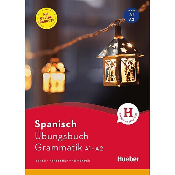 Spanisch - Übungsbuch Grammatik A1-A2, Gabriela Farah