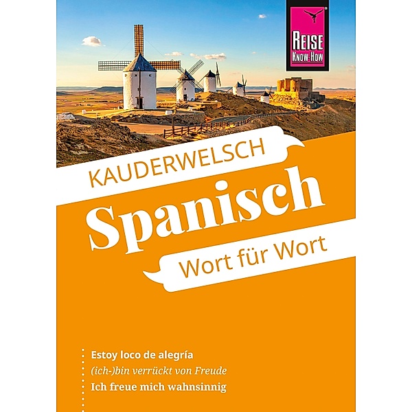 Spanisch - Wort für Wort / Kauderwelsch Bd.16, O'Niel V. Som