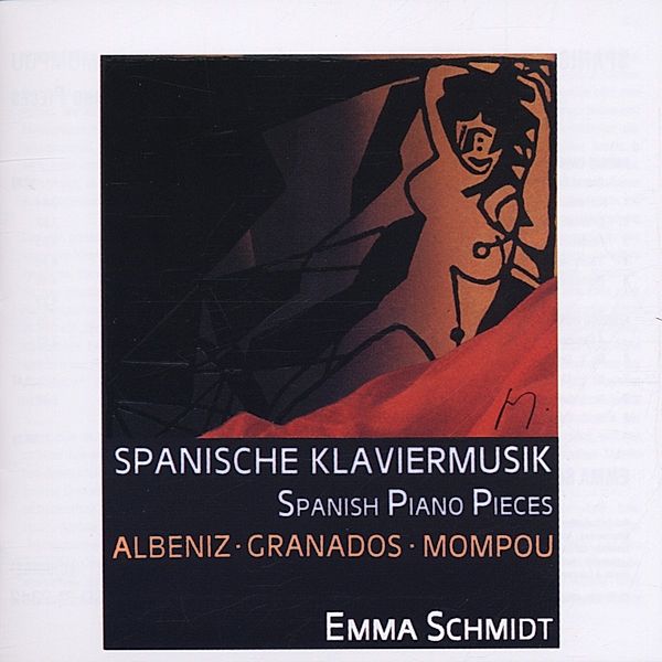 Spanische Klaviermusik, Emma Schmidt