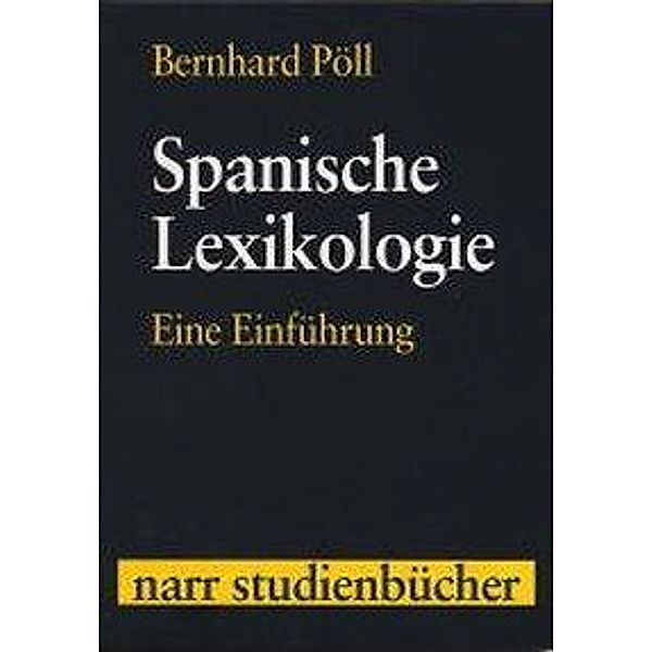 Spanische Lexikologie, Bernhard Pöll