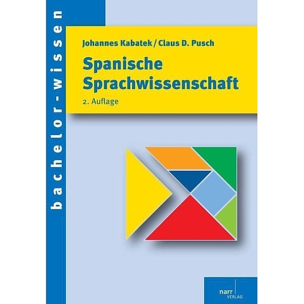 Spanische Sprachwissenschaft, Johannes Kabatek, Claus D. Pusch