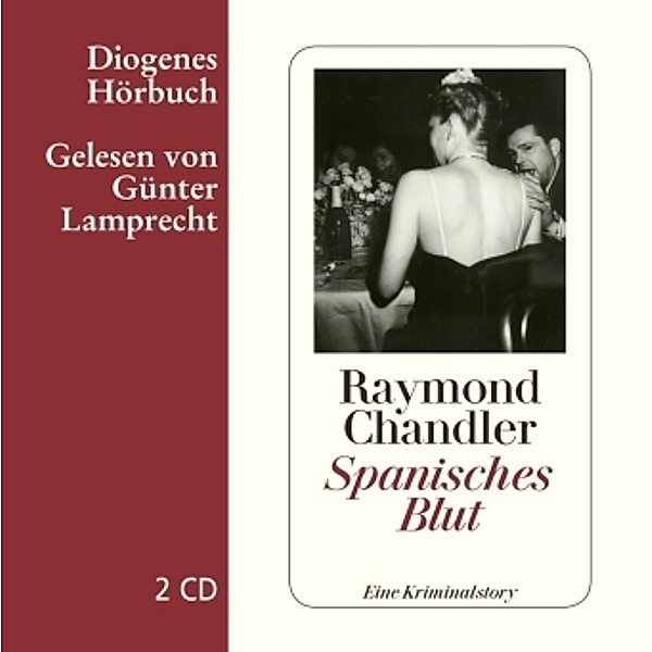 Spanisches Blut, 2 Audio-CDs, Raymond Chandler