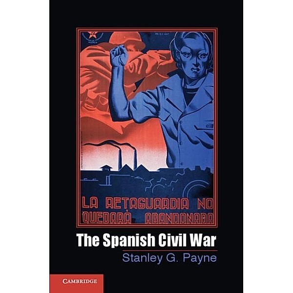 Spanish Civil War, Stanley G. Payne