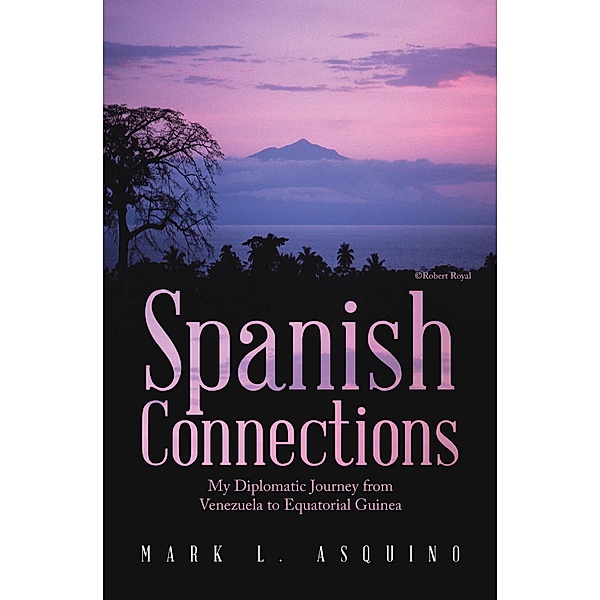 Spanish Connections, Mark L. Asquino
