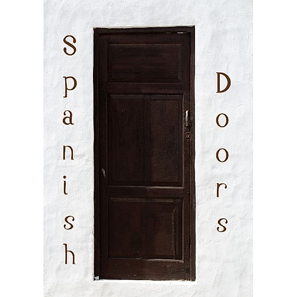 Spanish Doors (Tischaufsteller DIN A5 hoch), r.gue.