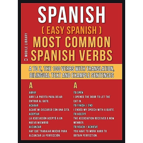 Spanish ( Easy Spanish ) Most Common Spanish Verbs / Foreign Language Learning Guides, Mobile Library