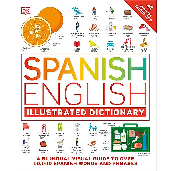 Spanish English Illustrated Dictionary, Dk