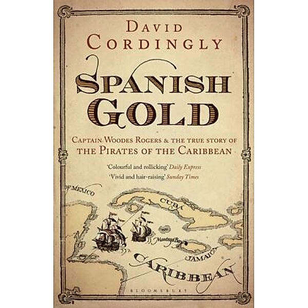 Spanish Gold, David Cordingly
