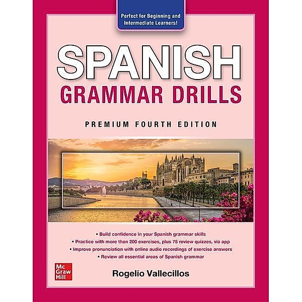 Spanish Grammar Drills, Premium, Rogelio Vallecillos
