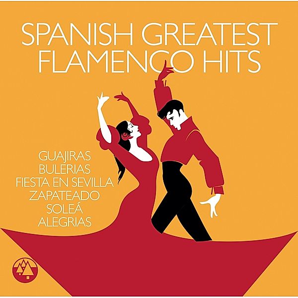 SPANISH GREATEST FLAMENCO HITS, Various